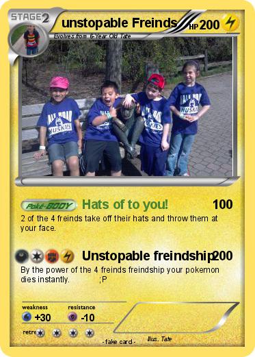 Pokemon unstopable Freinds