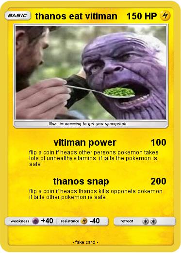 Pokemon thanos eat vitiman