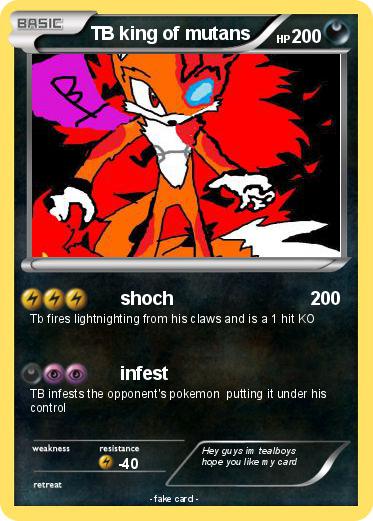 Pokemon TB king of mutans