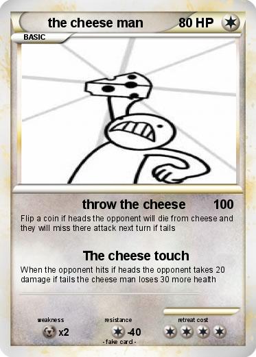 Pokemon the cheese man