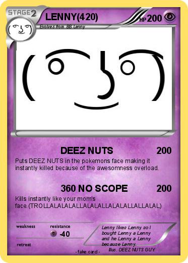 Pokemon LENNY(420)