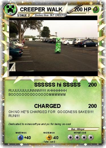 Pokemon CREEPER WALK
