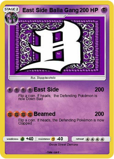 Pokemon East Side Balla Gang