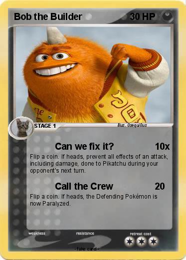 Pokemon Bob the Builder