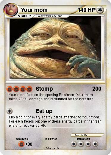 Pokemon Your mom