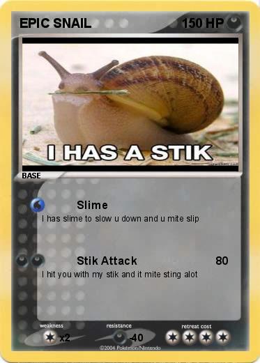 Pokemon EPIC SNAIL