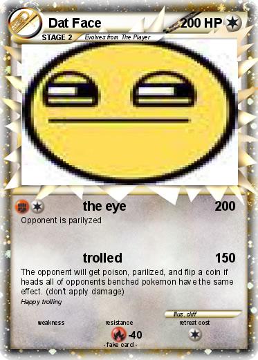 Pokemon Dat Face