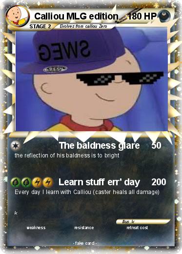 Pokemon Calliou MLG edition