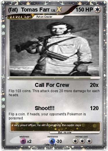 Pokemon (fat)  Tomas Farr