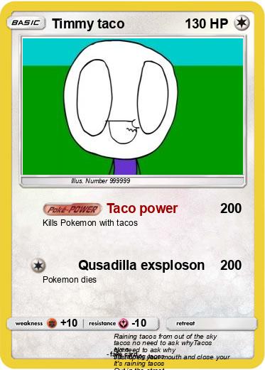 Pokemon Timmy taco