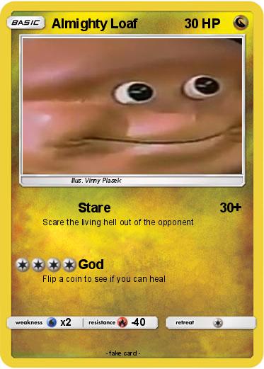 Pokemon Almighty Loaf