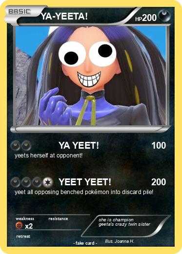Pokemon YA-YEETA!