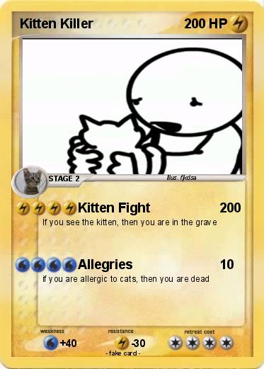 Pokemon Kitten Killer