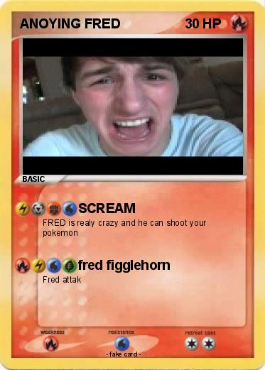 Pokemon ANOYING FRED
