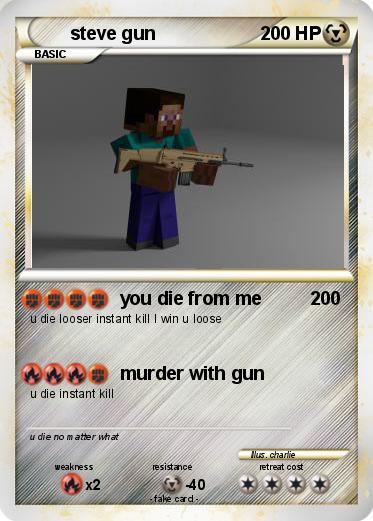 Pokemon steve gun