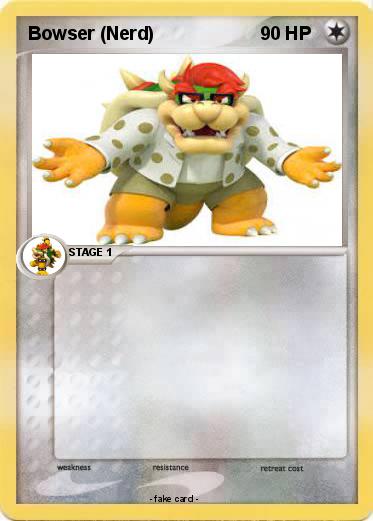 Pokemon Bowser (Nerd)