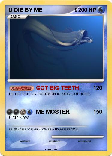 Pokemon U DIE BY ME                     9
