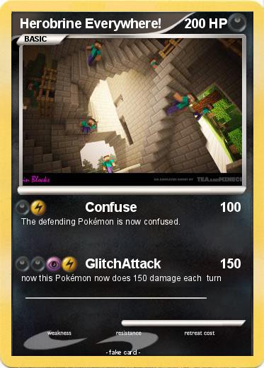 Pokemon Herobrine Everywhere!