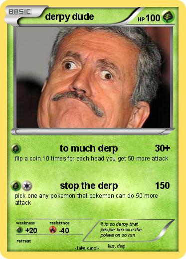 Pokemon derpy dude