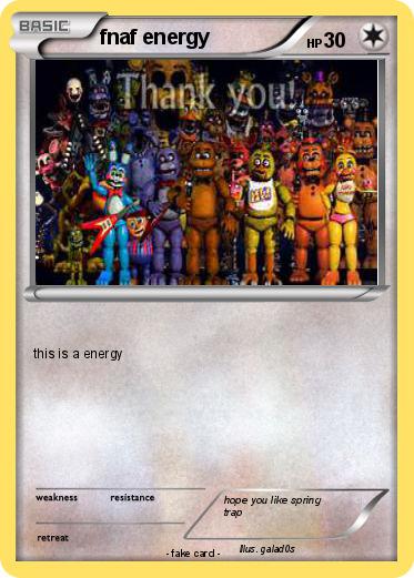 Pokemon fnaf energy