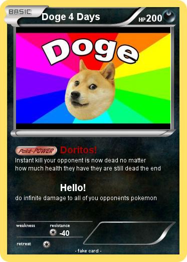 Pokemon Doge 4 Days