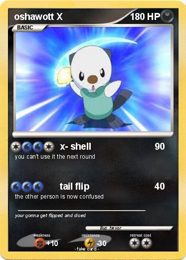 Pokemon oshawott X