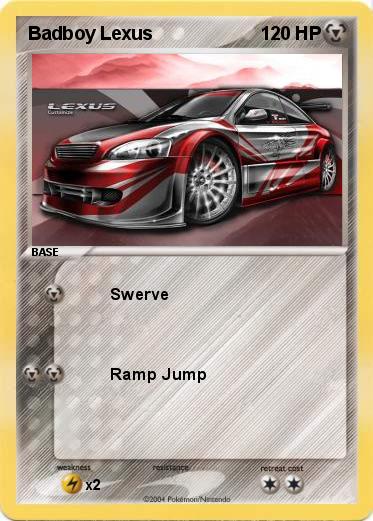 Pokemon Badboy Lexus