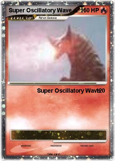 Pokemon Super Oscillatory Wave