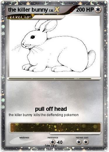 Pokemon the killer bunny