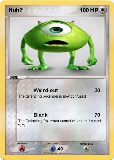 Pokemon Huh?