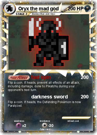 Pokemon Oryx the mad god