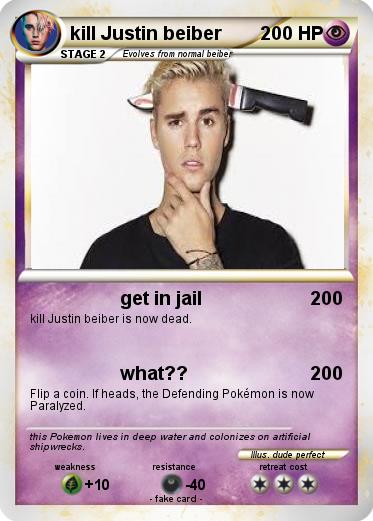 Pokemon kill Justin beiber
