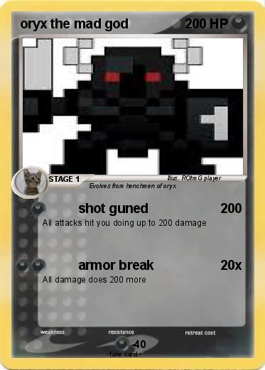 Pokemon oryx the mad god