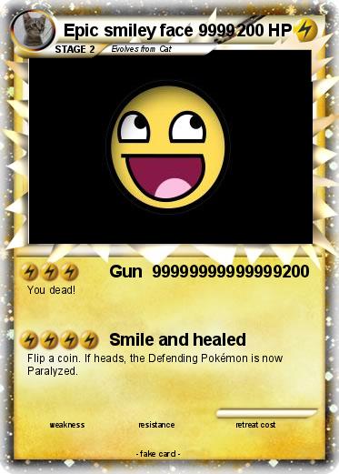 Pokemon Epic smiley face 9999