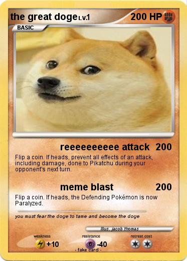Pokemon the great doge