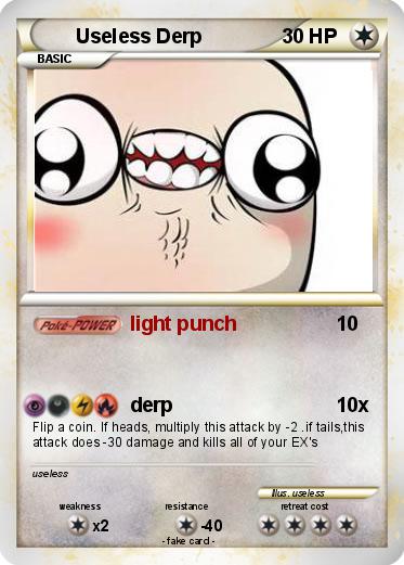 Pokemon Useless Derp