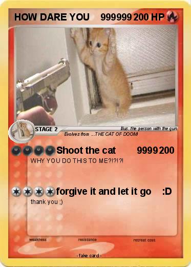 Pokemon HOW DARE YOU    999999