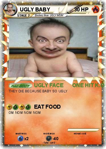 Pokemon UGLY BABY