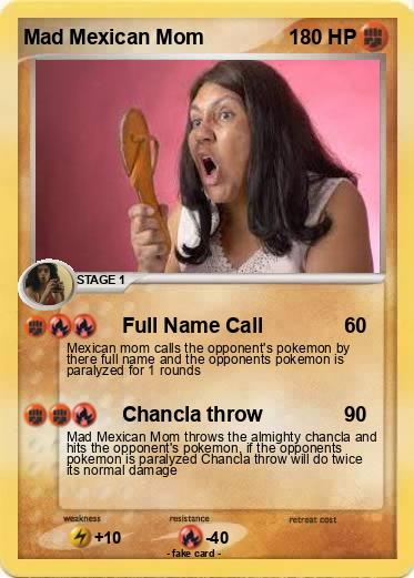 Pokemon Mad Mexican Mom