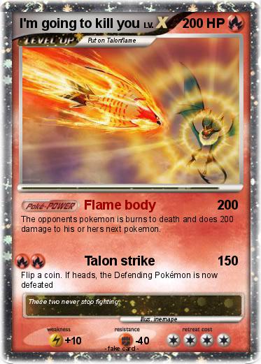 Pokemon I'm going to kill you