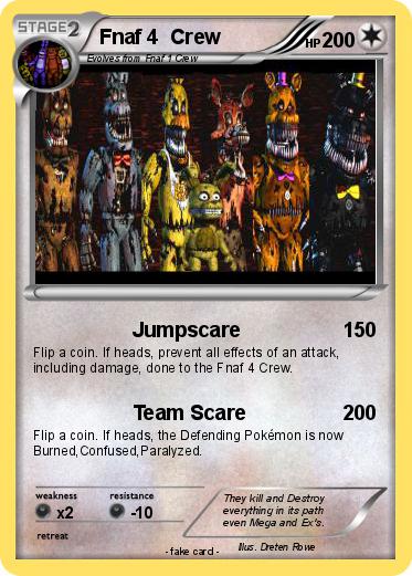 Pokemon Fnaf 4  Crew
