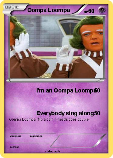 Pokemon Oompa Loompa