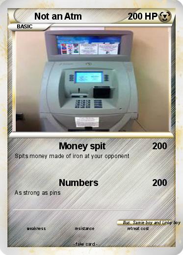 Pokemon Not an Atm