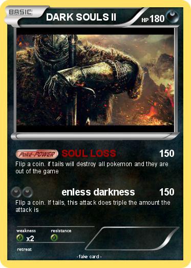 Pokemon DARK SOULS II