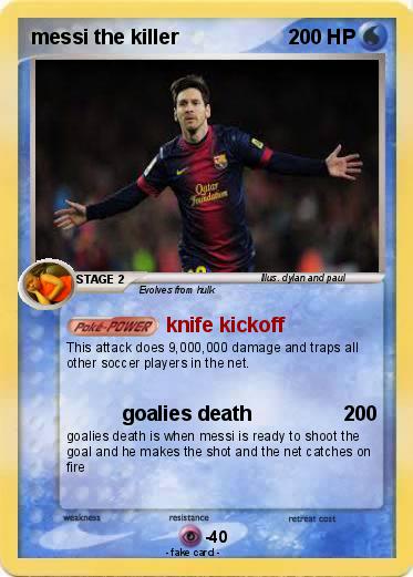 Pokemon messi the killer