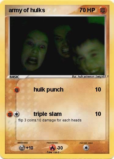 Pokemon army of hulks