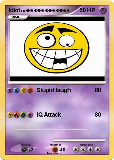 Pokemon Idiot