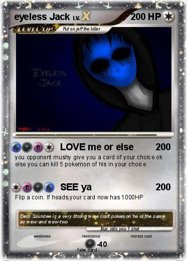 Pokemon eyeless Jack
