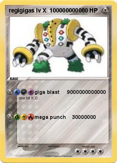 Pokemon regigigas lv X  10000000000
