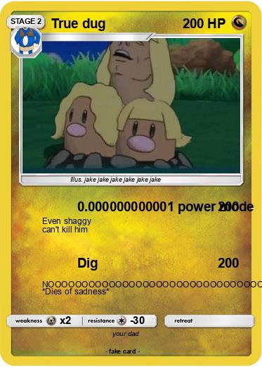 Pokemon True dug